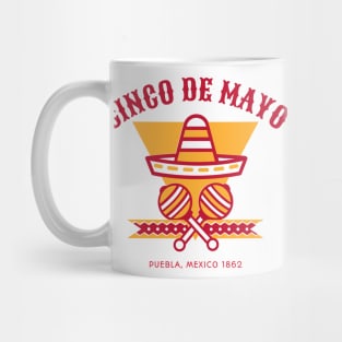 Cinco de Mayo 1862 Puebla Mexico Mug